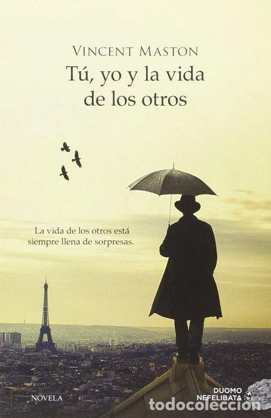 Libros: T&uacute;, yo y la vida de los otros- 9788415945604 - Foto 1