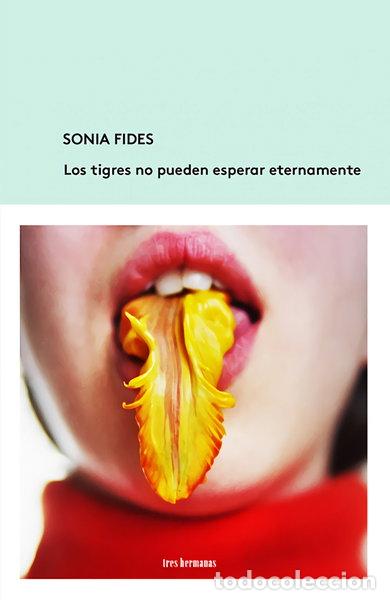 books: Los tigres no pueden esperar eternamente- 9788412229912
