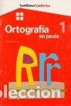 Libros: Ortograf&iacute;a en pauta 1- 9788429485097