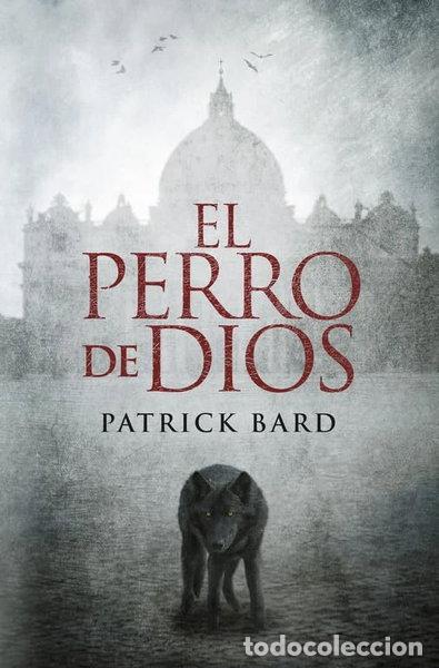 Libri di seconda mano: El perro de Dios- 9788425344084