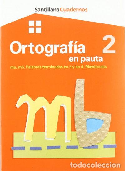 Libros: Ortograf&iacute;a 2 en pauta- 9788429485103 - Foto 1