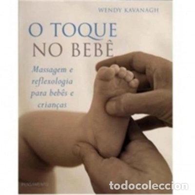 B&uuml;cher: O toque no beb&ecirc;- 9788531514302