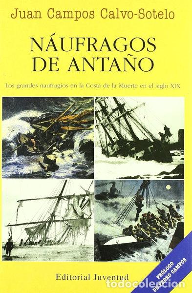 Libros: N&aacute;ufragos de anta&ntilde;o- 9788426132529 - Foto 1