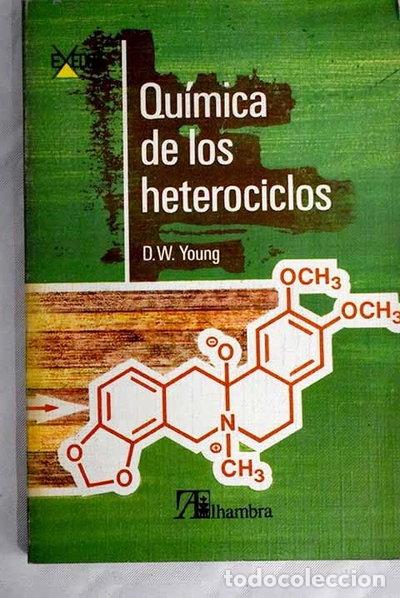 Libros: Qu&iacute;mica de los heterociclos- 9788420503837