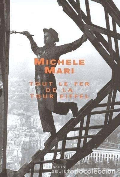 Libros: Tout le fer de la tour Eiffel- 9782020629003