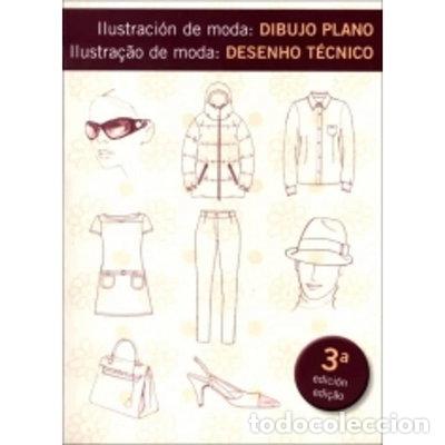 books: Ilustraci&oacute;n de moda: dibujo plano- 9788415227137