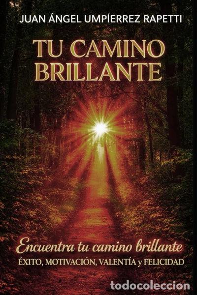 books: Tu camino brillante- 9798289759672