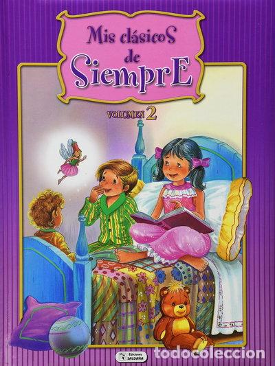 Livres: Mis Cl&aacute;sicos de Siempre Volumen 2- 9788497960724