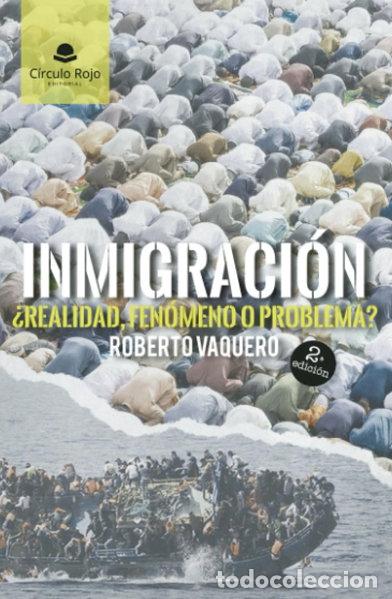 Libri di seconda mano: Inmigraci&oacute;n: &iquest;Realidad, fen&oacute;meno o problema?- 9788411756297