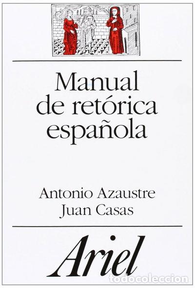 Libros: Manual de ret&oacute;rica espa&ntilde;ola- 9788434483910