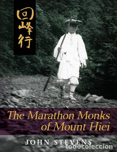 Livres: The Marathon Monks of Mount Hiei- 9781626549951