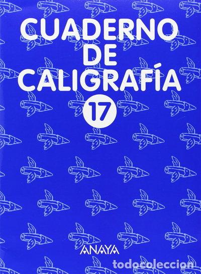Livres: Cuaderno de Caligraf&iacute;a 17- 9788420794402