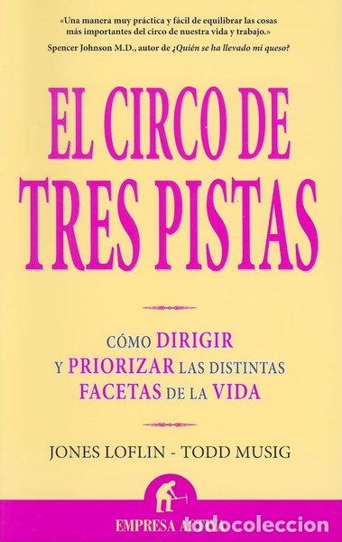 Livres: El circo de tres pistas- 9788496627420