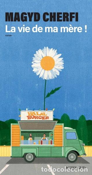 Livres: La vie de ma m&egrave;re !- 9782330186487
