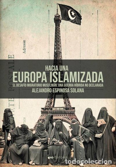 Libros: Hacia una Europa islamizada- 9788419764720