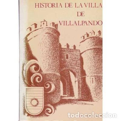 B&uuml;cher: Historia de la villa de Villalpando y su tierra- 9788450045376