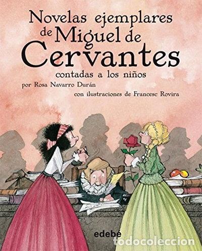 Libri di seconda mano: Novelas ejemplares de Miguel de Cervantes contadas a los ni&ntilde;os- 9788423690800