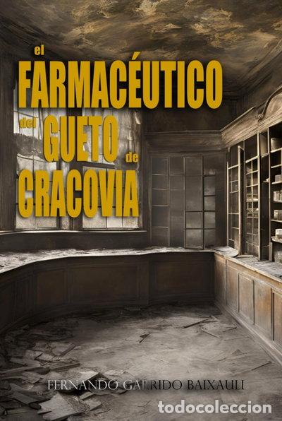 Libros: El farmac&eacute;utico del gueto de Cracovia- 9798479008320
