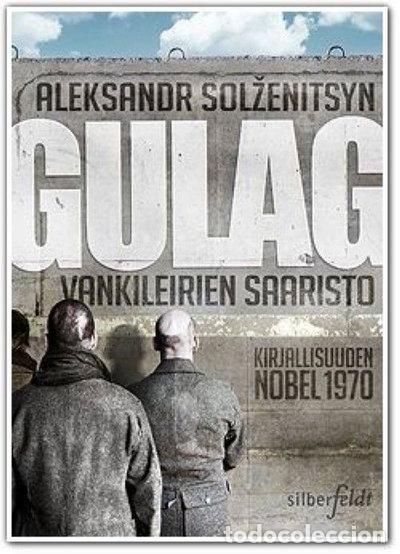 Livres: Gulag: vankileirien saaristo- 9789526753423