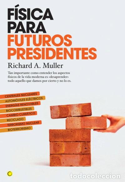 books: F&iacute;sica para futuros presidentes- 9788495348463