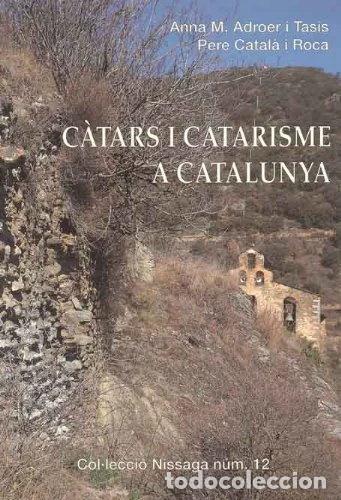 Libros: C&agrave;tars i catarisme a Catalunya- 9788423206339