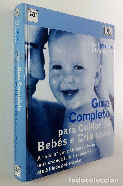 Libros: Guia Completo para Cuidar de Beb&eacute;s e Crian&ccedil;as- 9789722620307 - Foto 1