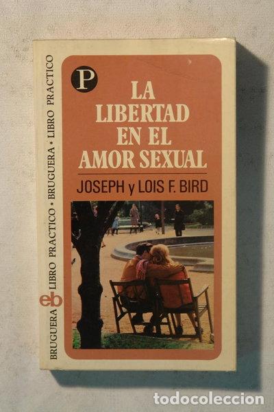 Livres: La libertad en el amor sexual- 9788402008046