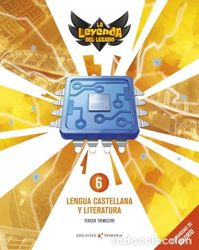 Livres: Lengua 6&ordm; Primaria. La leyenda del legado- 9788414019740