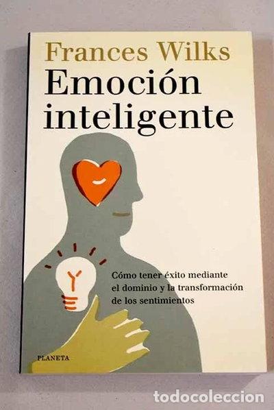 Libros: Emoci&oacute;n inteligente- 9788408030973 - Foto 1