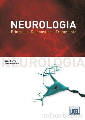Libros: Neurologia: Princ&iacute;pios, Diagn&oacute;stico e Tratamento- 9789727573684