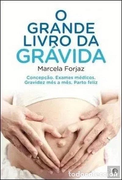 Libros: O Grande Livro da Gr&aacute;vida- 9789896263096