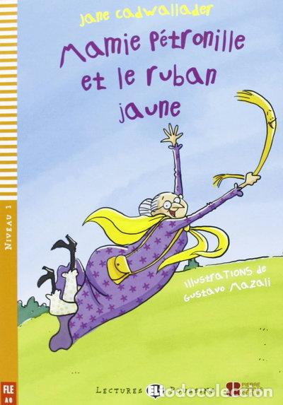 Libros: Mamie Petronille et le ruban jaune- 9788853606228