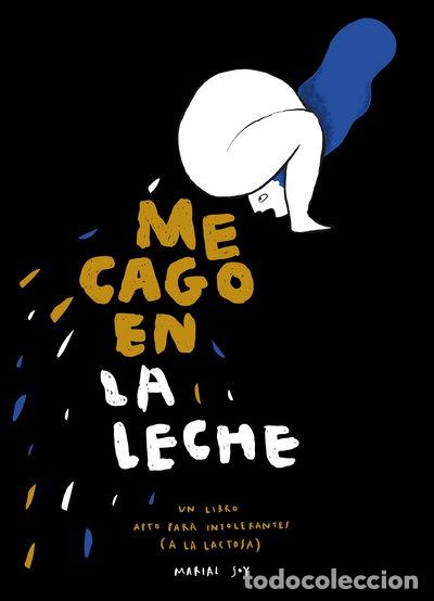 Libros: Me cago en la leche- 9788494893582 - Foto 1