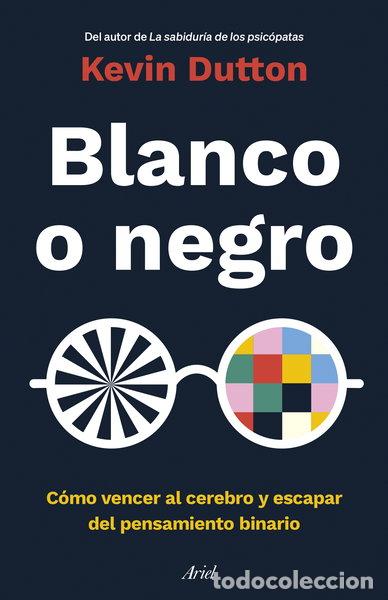 Libros: Blanco o negro- 9788434433946 - Foto 1
