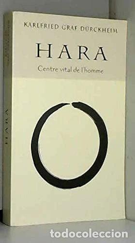 Libros: Hara: centre vital de l'homme- 9782286046439