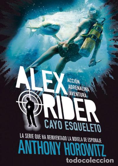Libros: Alex Rider 3. Cayo Esqueleto- 9788424669362