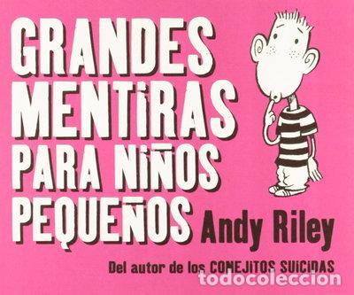 Libros: Grandes mentiras para ni&ntilde;os peque&ntilde;os- 9788496815698