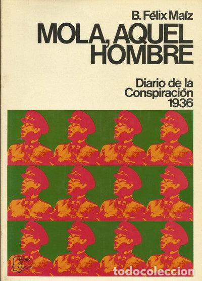 Libros: Mola, aquel hombre- 9788432056178