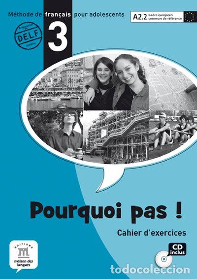 Libros: Pourquoi Pas! 3 Cahier d&acute;exercices + CD- 9788484435341