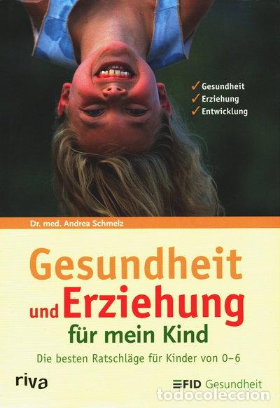 books: Gesundheit und Erziehung f&uuml;r mein Kind- 9783936994186