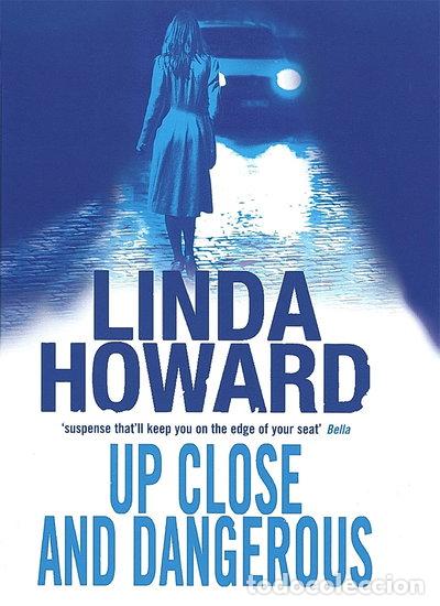 Libros: Up Close and Dangerous- 9780749938703
