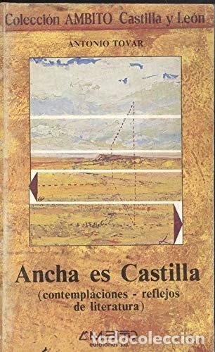 Libros: Ancha es Castilla- 9788486047115