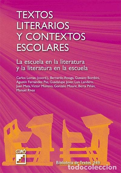 Libri di seconda mano: Textos literarios y contextos escolares- 9788478276516