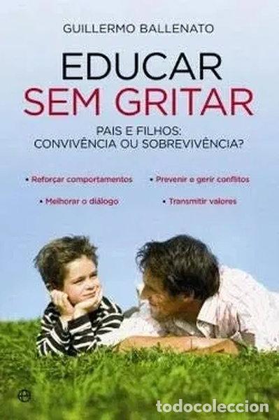 Libros: Educar Sem Gritar- 9789896261337