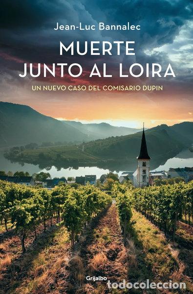 B&uuml;cher: Muerte junto al Loira- 9788425366130
