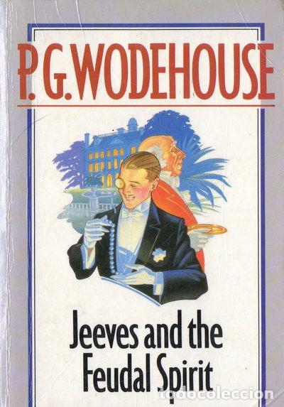 B&uuml;cher: Jeeves and the Feudal Spirit- 9780099496403