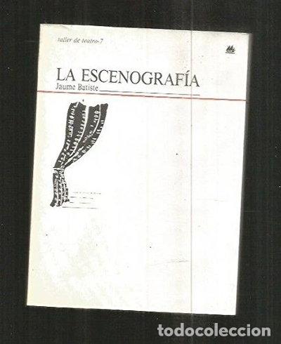 Livres: La escenograf&iacute;a- 9788424656072