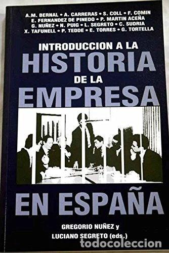 Libros: Introducci&oacute;n a la historia de la empresa en Espa&ntilde;a- 9788489175013