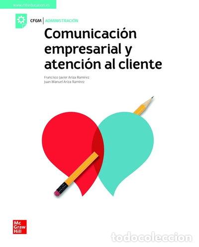 Livres: Comunicaci&oacute;n empresarial y atenci&oacute;n al cliente- 9788448624064
