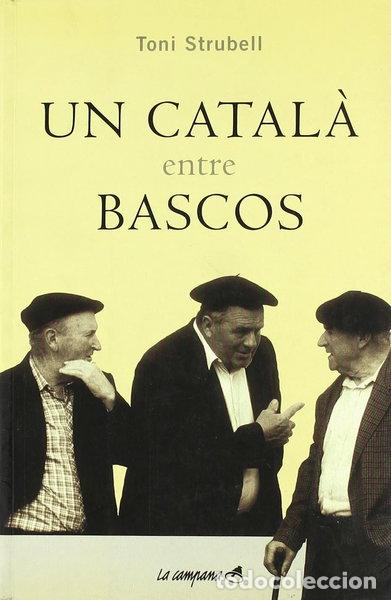 Livres: Un catal&agrave; entre bascos- 9788495616661